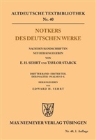 Edwar H Sehrt, Edward H Sehrt, Edward H. Sehrt, Starck, Taylor Starck - Notkers des Deutschen Werke