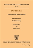 Der Stricker, Der Stricker, Der Stricker, Hanns Fischer - Fünfzehn kleine Verserzählungen