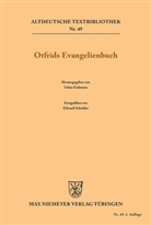 Otfrid von Weissenburg, Otfrid von Weissenburg, Otfrid von Weissenburg, Oskar Erdmann, Edward Schröder - Otfrids Evangelienbuch