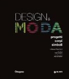 Giovanni M. Conti, Giovanni Maria Conti, A. Colonetti - Design & moda. Progetti, corpi, simboli