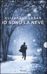 Elizabeth Laban - Io sono la neve