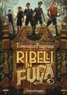 Tommaso Percivale - Ribelli in fuga