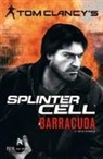 Tom Clancy, David Michaels - Barracuda. Splinter Cell