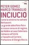Peter Gomez, Marco Travaglio - Inciucio