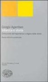 Giorgio Agamben - Infanzia e storia. Distruzione dell'esperienza e origine della storia