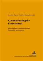 Winfried Hamacher, Manfred Oepen - Communicating the Environment