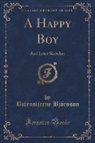 Björnstjerne Björnson - A Happy Boy