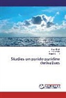 Hitendra Joshi, Rupal Maheta, Rupali Maheta, Nira Shah, Nirav Shah - Studies on pyrido pyridine derivatives