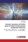 Saed Jaradat, Ja Krayyem, Jan Krayyem - Genetic Analysis of MSH2 gene in Colo-rectal Cancer Jordanian Patients