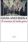 Giana Anguissola - Il romanzo di molta gente