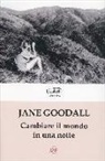 Jane Goodall - Cambiare il mondo in una notte