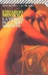Eduardo Mendoza - La verità sul caso Savolta