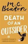 M C Beaton, M.C. Beaton - Death of an Outsider