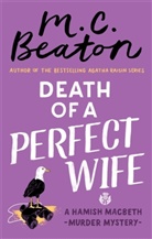 M C Beaton, M. C. Beaton, M.C. Beaton - Death of a Perfect Wife