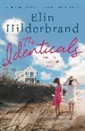 Elin Hilderbrand, Hilderbrand Elin - The Identicals