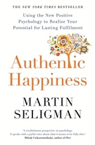 Martin Seligman, Seligman Martin - Authentic Happiness