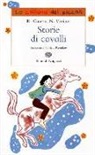 Rolande Causse, Nane Vézinet, P. Reznikov - Storie di cavalli