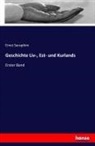 Ernst Seraphim - Geschichte Liv-, Est- und Kurlands