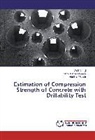 Wai Alaraji, Wail Alaraji, Mohd Hani Osman, Mohd Hanim Osman, Abd Latif Salleh - Estimation of Compression Strength of Concrete with Drillability Test