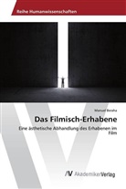 Manuel Beraha - Das Filmisch-Erhabene