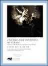 Emilio Ravel - L' uomo che inventò se stesso