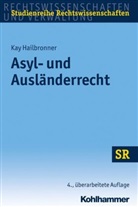 Kay Hailbronner, Winfrie Boecken, Winfried Boecken, Korioth, Stefan Korioth - Asyl- und Ausländerrecht