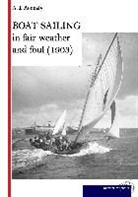 A J Kenealy, A. J. Kenealy - Boat Sailing in fair weather and foul