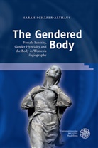 Sarah Schäfer-Althaus - The Gendered Body