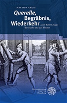 Martina Groß - 'Querelle', Begräbnis, Wiederkehr