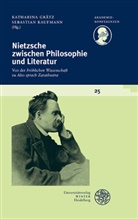 Katharin Grätz, Katharina Grätz, Kaufmann, Kaufmann, Sebastian Kaufmann - Nietzsche zwischen Philosophie und Literatur