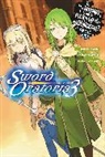 Fujino Omori, Kiyotaka Haimura, Haimura Kiyotaka, Fujino Omori, Omori Fujino, Suzuhito Yasuda... - Is It Wrong to Try to Pick Up Girls in a Dungeon On the Side: Sword
