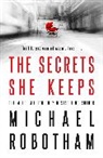Michael Robotham - The Secrets She Keeps