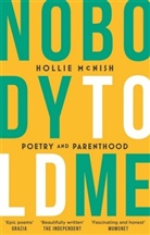 Hollie McNish - Nobody Told Me