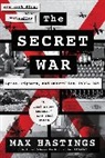 Max Hastings - Secret War the
