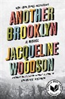 Jacqueline Woodson - Another Brooklyn