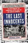 Michael Leahy - The Last Innocents