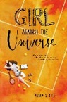 Paula Stokes - Girl Against the Universe