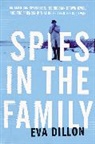 Eva Dillon - Spies in the Family