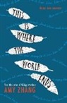 Amy Zhang, Zhang Amy - This Is Where the World Ends