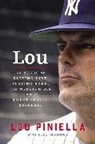 Bill Madden, Lou Piniella, Lou/ Madden Piniella, Piniella Lou - Lou