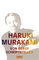 Haruki Murakami - Von Beruf Schriftsteller