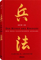 Samuel B. Griffith, Sun Tsu, Sun Zi - Die Kunst des Krieges