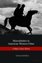 Emma Hamilton, Lady Emma Hamilton - Masculinities in American Western Films