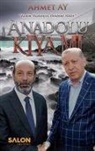 Ahmet Ay - Anadolu Kiyami