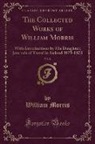 William Morris - The Collected Works of William Morris, Vol. 8