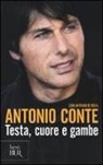 Antonio Conte, Antonio Di Rosa - Testa, cuore e gambe