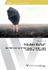 Jitka ¿Palková, Jitka Spalková - Fräulein Kafka?