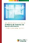 Daniel K. Baggio, Dieter Rugard Siedenberg - II Mostra de Estudos do Desenvolvimento