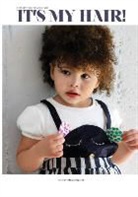 It's My Hair! Magazine - It's My Hair! Volume Two Kids Edition