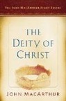 John MacArthur, John F. Macarthur, Nathan Busenitz - The Deity of Christ